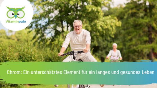 Chrom: Ein unterschätztes Element für ein langes und gesundes Leben
