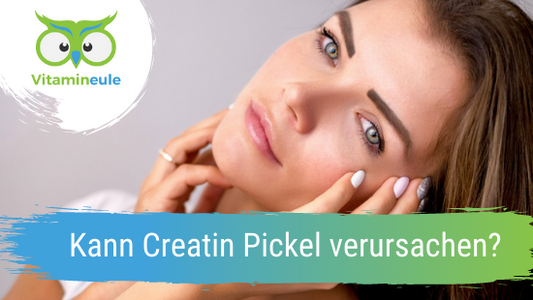 Kann Creatin Pickel verursachen?