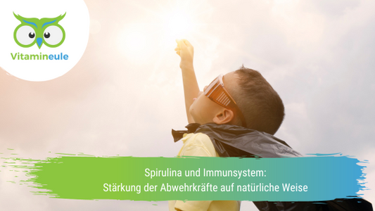 Spirulina und Immunsystem: Stärkung der Abwehrkräfte auf natürliche Weise
