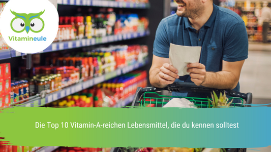 Die Top 10 Vitamin-A-reichen Lebensmittel, die du kennen solltest