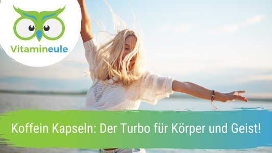 Koffein Kapseln: Der Turbo für Körper und Geist!