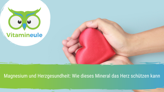Magnesium und Herzgesundheit: Wie dieses Mineral das Herz schützen kann