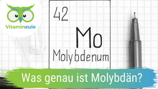 Was genau ist Molybdän?