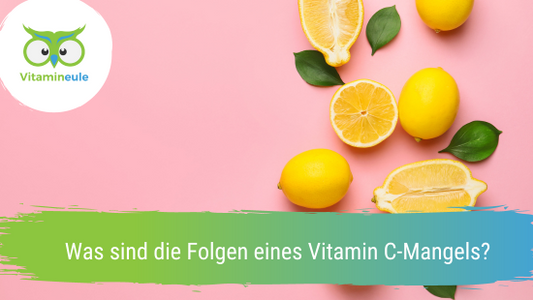 Was sind die Folgen eines Vitamin C-Mangels?